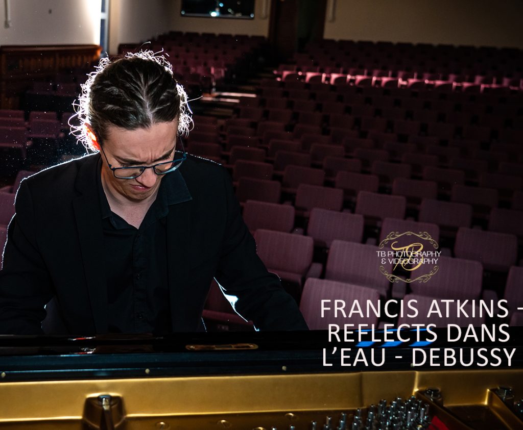 Francis Atkins -  Reflects Dans L’eau   Debussy